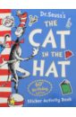 The Cat in the Hat. Sticker Activity Book