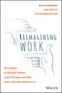 Reimagining Work