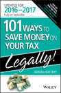 101 Ways To Save Money On Your Tax - Legally 2016-2017