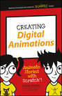 Creating Digital Animations. Animate Stories with Scratch!