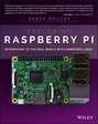 Exploring Raspberry Pi. Interfacing to the Real World with Embedded Linux