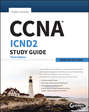 CCNA ICND2 Study Guide. Exam 200-105