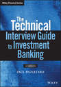 The Technical Interview Guide to Investment Banking