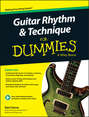 Guitar Rhythm and Technique For Dummies