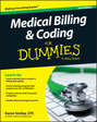 Medical Billing and Coding For Dummies