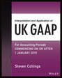 Interpretation and Application of UK GAAP. For Accounting Periods Commencing On or After 1 January 2015