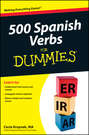 500 Spanish Verbs For Dummies