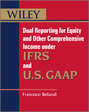 Dual Reporting for Equity and Other Comprehensive Income under IFRSs and U.S. GAAP