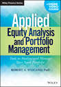 Applied Equity Analysis and Portfolio Management. Tools to Analyze and Manage Your Stock Portfolio