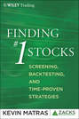 Finding #1 Stocks. Screening, Backtesting and Time-Proven Strategies