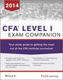 CFA level I Exam Companion. The Fitch Learning / Wiley Study Guide to Getting the Most Out of the CFA Institute Curriculum