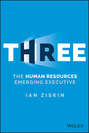 Three. The Human Resources Emerging Executive