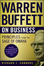 Warren Buffett on Business. Principles from the Sage of Omaha