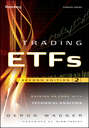 Trading ETFs. Gaining an Edge with Technical Analysis