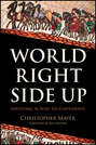 World Right Side Up. Investing Across Six Continents
