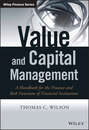 Value and Capital Management. A Handbook for the Finance and Risk Functions of Financial Institutions