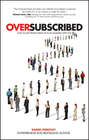 Oversubscribed. How to Get People Lining Up to Do Business with You