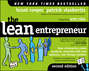 The Lean Entrepreneur. How Visionaries Create Products, Innovate with New Ventures, and Disrupt Markets