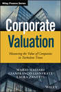 Corporate Valuation. Measuring the Value of Companies in Turbulent Times