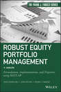 Robust Equity Portfolio Management. Formulations, Implementations, and Properties using MATLAB