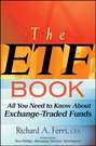 The ETF Book. All You Need to Know About Exchange-Traded Funds