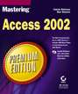 Mastering Access 2002