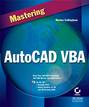 Mastering AutoCAD VBA