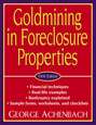 Goldmining in Foreclosure Properties