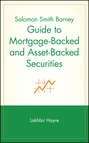 Salomon Smith Barney Guide to Mortgage-Backed and Asset-Backed Securities