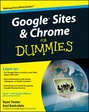 Google Sites and Chrome For Dummies