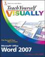 Teach Yourself VISUALLY Word 2007