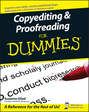 Copyediting and Proofreading For Dummies