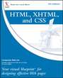 HTML, XHTML, and CSS. Your visual blueprint for designing effective Web pages