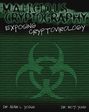 Malicious Cryptography. Exposing Cryptovirology