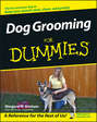 Dog Grooming For Dummies