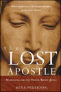 The Lost Apostle. Searching for the Truth About Junia