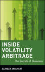 Inside Volatility Arbitrage. The Secrets of Skewness