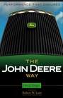 The John Deere Way. Performance that Endures
