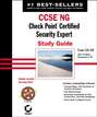 CCSE NG: Check Point Certified Security Expert Study Guide. Exam 156-310 (VPN-1/FireWall-1; Management II NG)