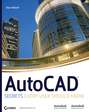 AutoCAD. Secrets Every User Should Know