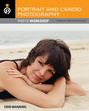 Portrait and Candid Photography. Photo Workshop
