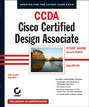 CCDA: Cisco Certified Design Associate Study Guide. Exam 640-861