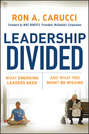 Leadership Divided. What Emerging Leaders Need and What You Might Be Missing