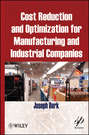 Cost Reduction and Optimization for Manufacturing and Industrial Companies