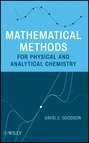 Mathematical Methods for Physical and Analytical Chemistry