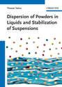 Dispersion of Powders in Liquids and Stabilization of Suspensions