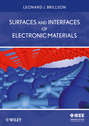 Surfaces and Interfaces of Electronic Materials