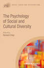 The Psychology of Social and Cultural Diversity