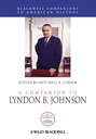 A Companion to Lyndon B. Johnson