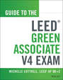 Guide to the LEED Green Associate V4 Exam
